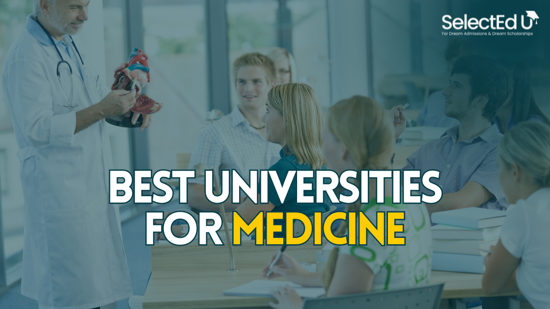 Best Universities for Medicine: A Guide for Ambitious Indian Students